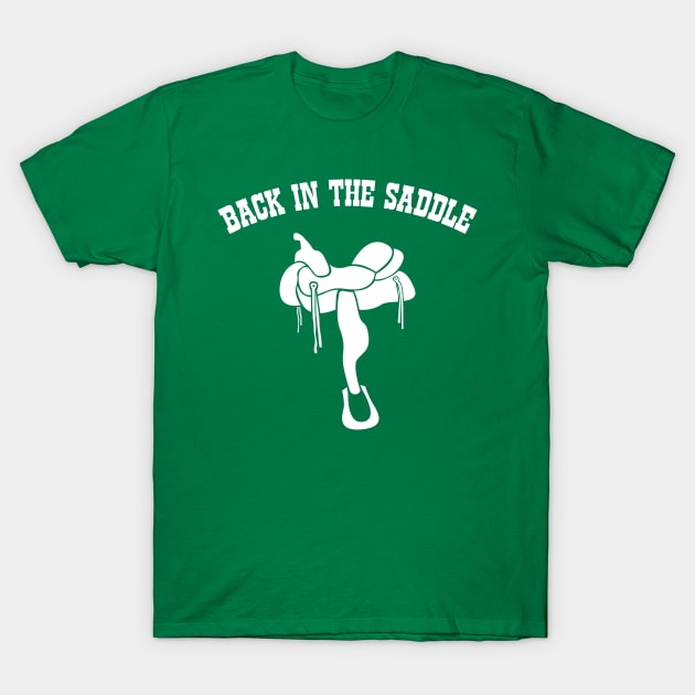 Back in the Saddle. T-Shirt by robotrobotROBOT